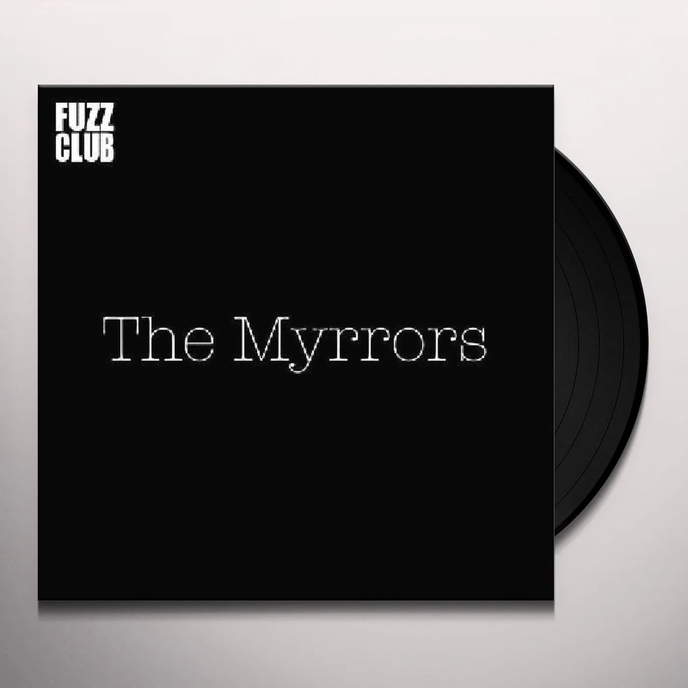 The Myrrors FUZZ CLUB SESSION Vinyl Record