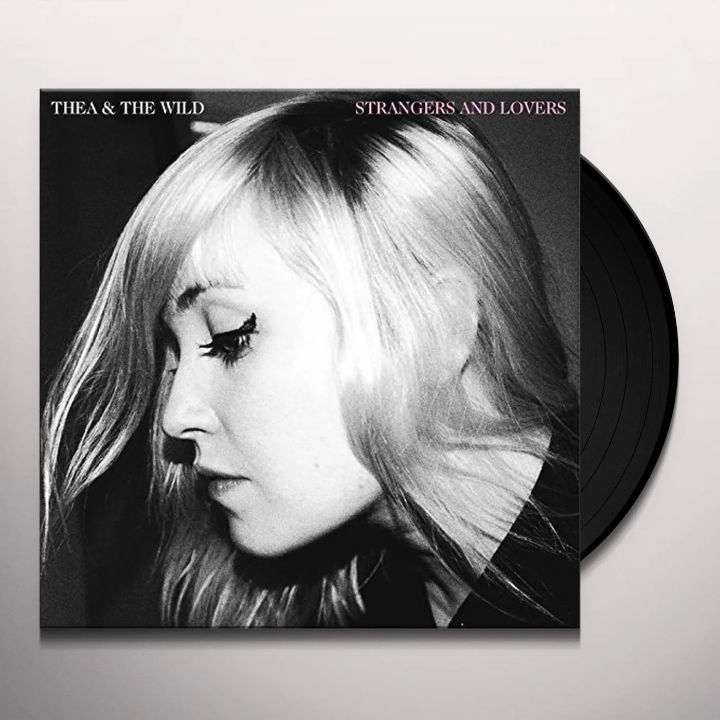 Thea & The Wild Strangers and Lovers Vinyl Record