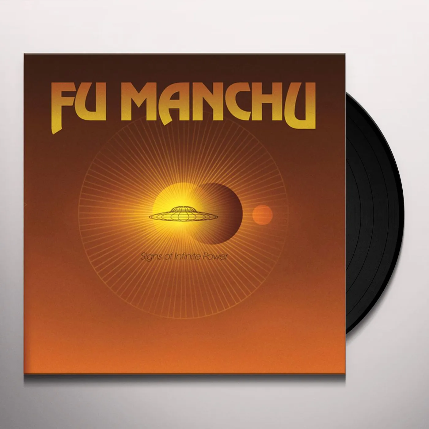 Fu Manchu Signs of Infinite Power Vinyl Record