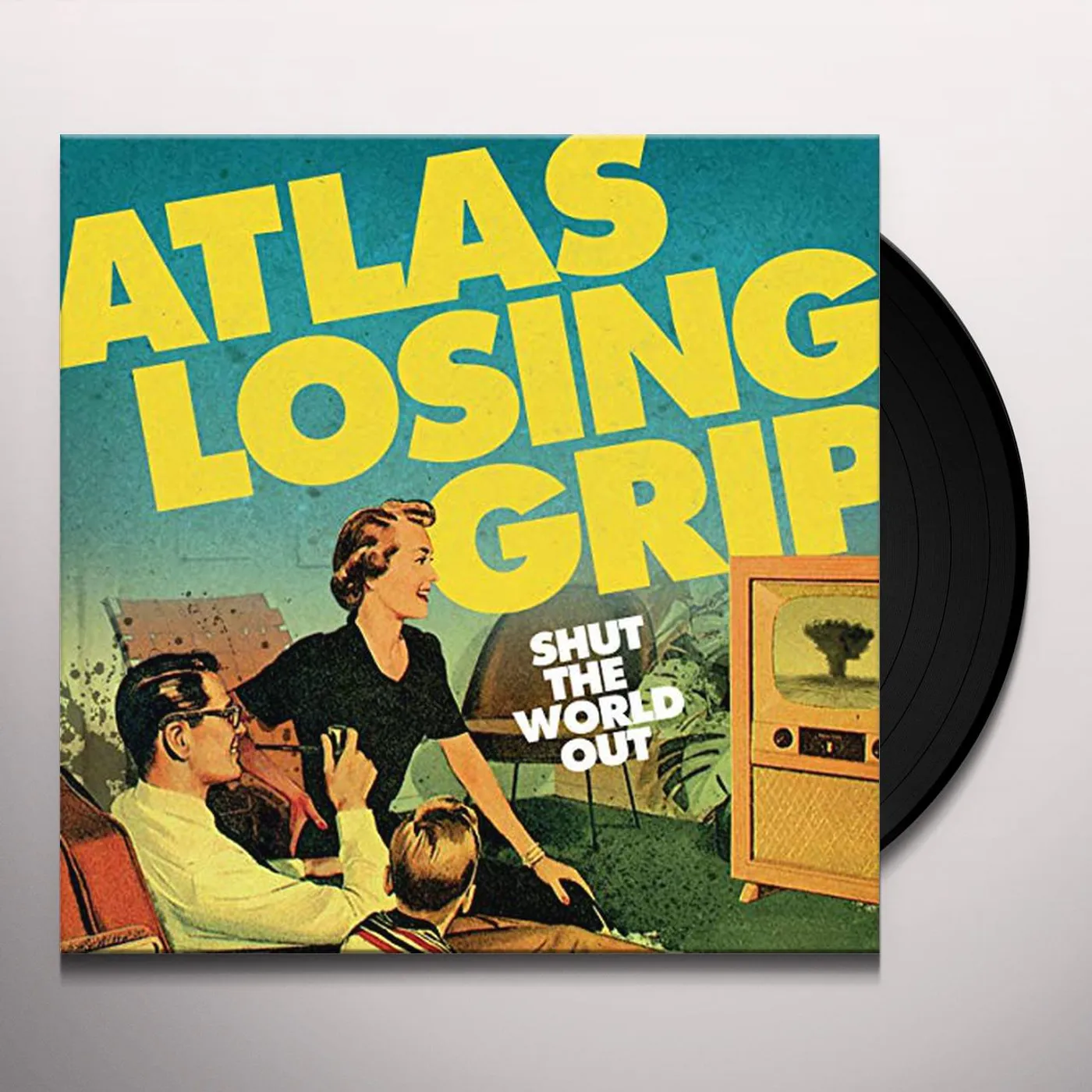 Atlas Losing Grip Shut the World Out Vinyl Record