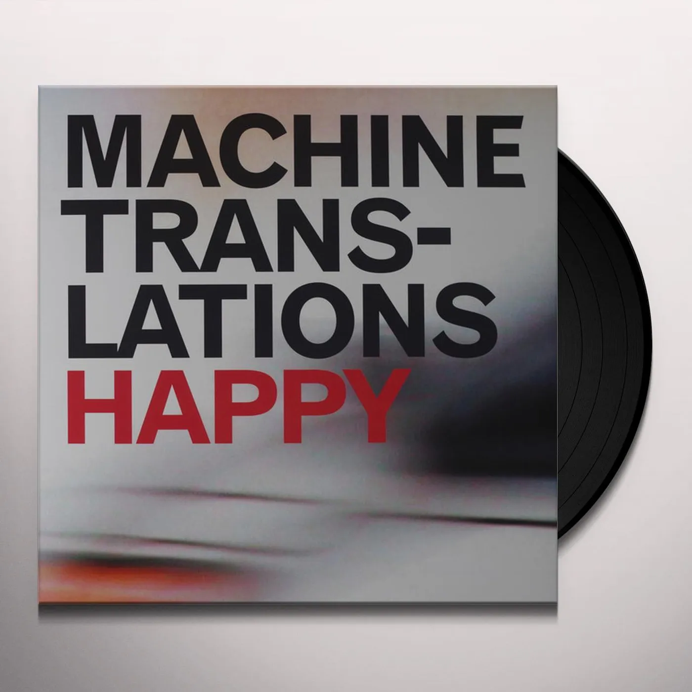 Machine Translations Happy Vinyl Record