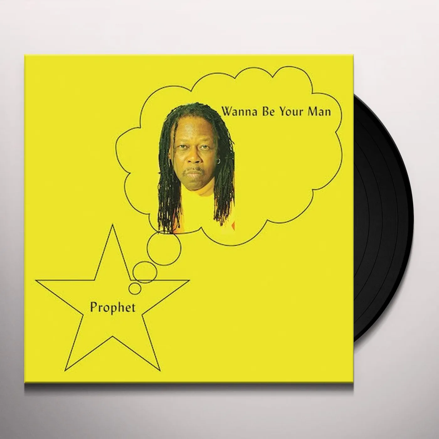 Prophet Wanna Be Your Man Vinyl Record