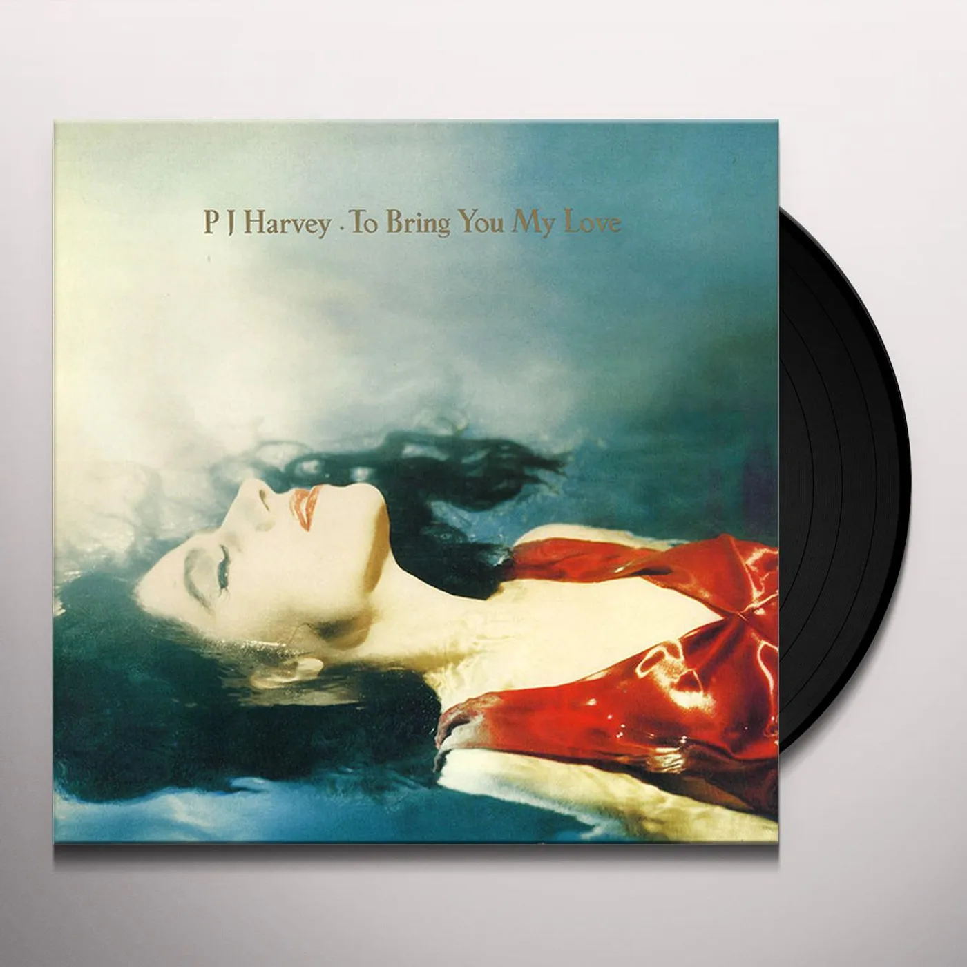 PJ Harvey TO BRING YOU LOVE Vinyl Record