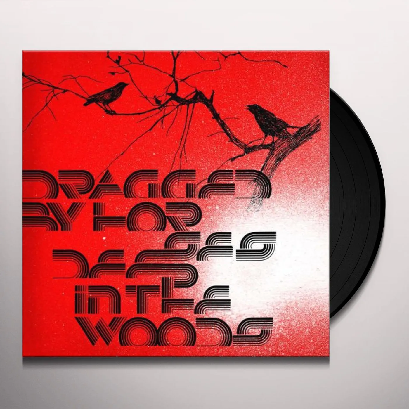 Dragged By Horses DEEP IN THE WOODS Vinyl Record