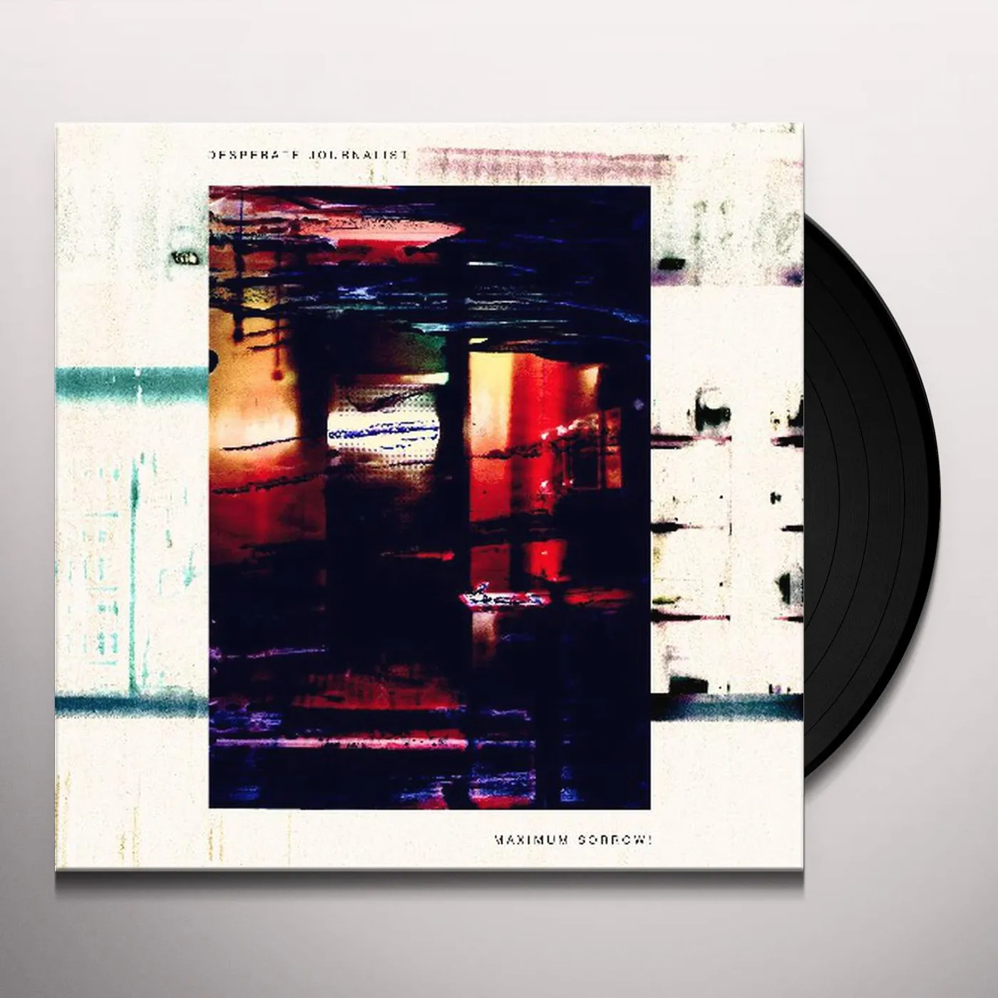 Desperate Journalist MAXIMUM SORROW Vinyl Record