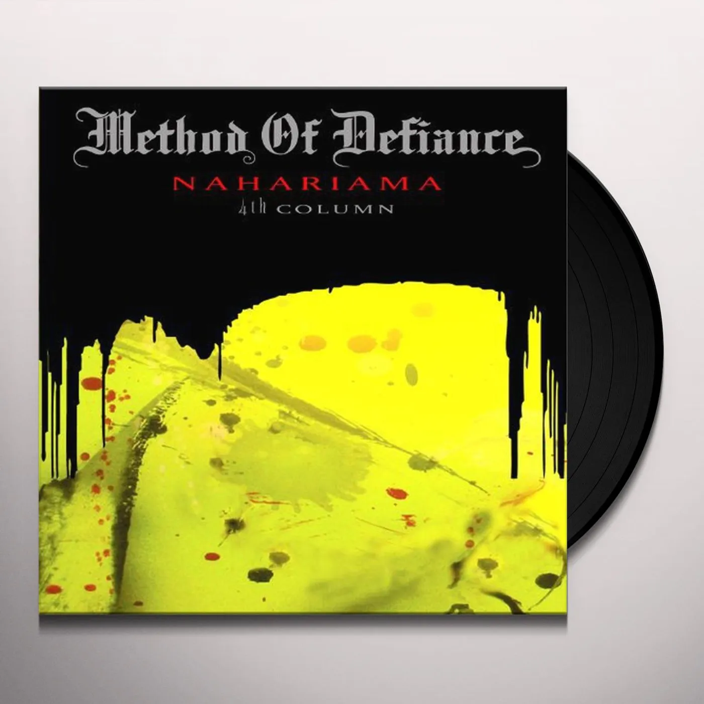 Method Of Defiance NAHARIAMA 4th Column Vinyl Record