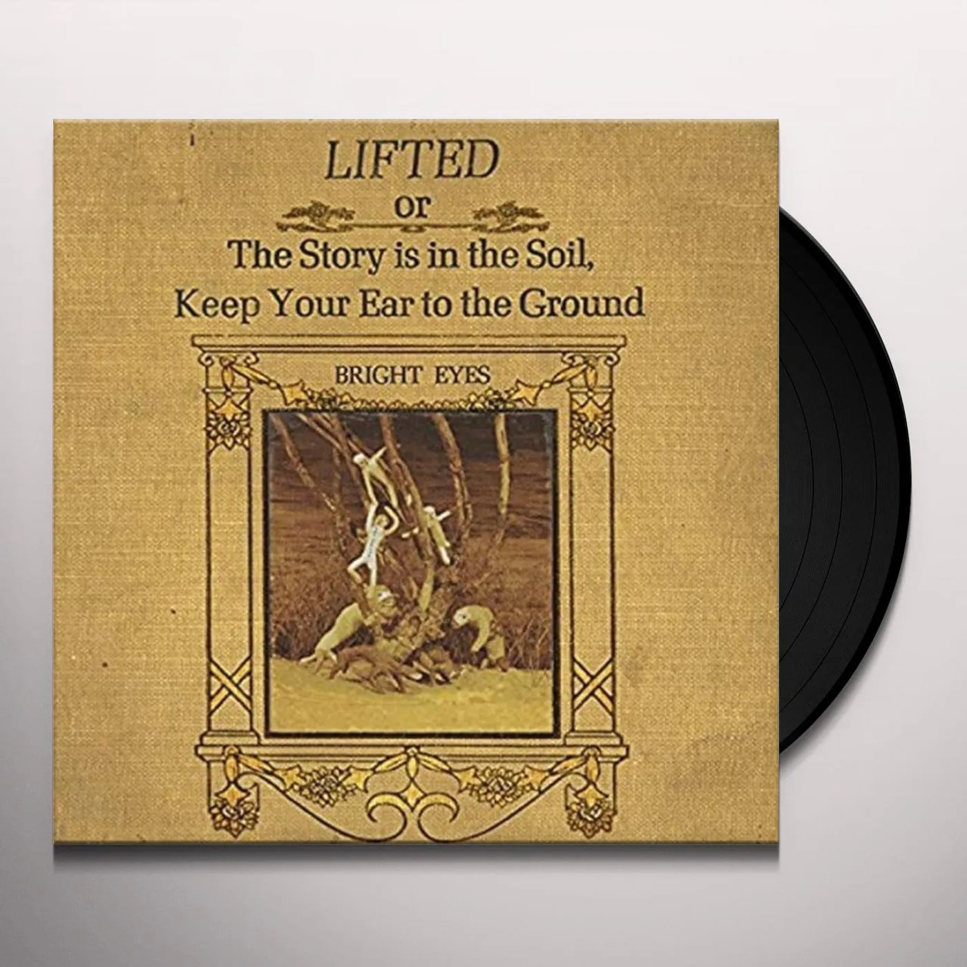 Bright Eyes LIFTED OR THE STORY IS IN THE SOIL, KEEP YOUR EAR TO THE GROUND (2LP) Vinyl Record