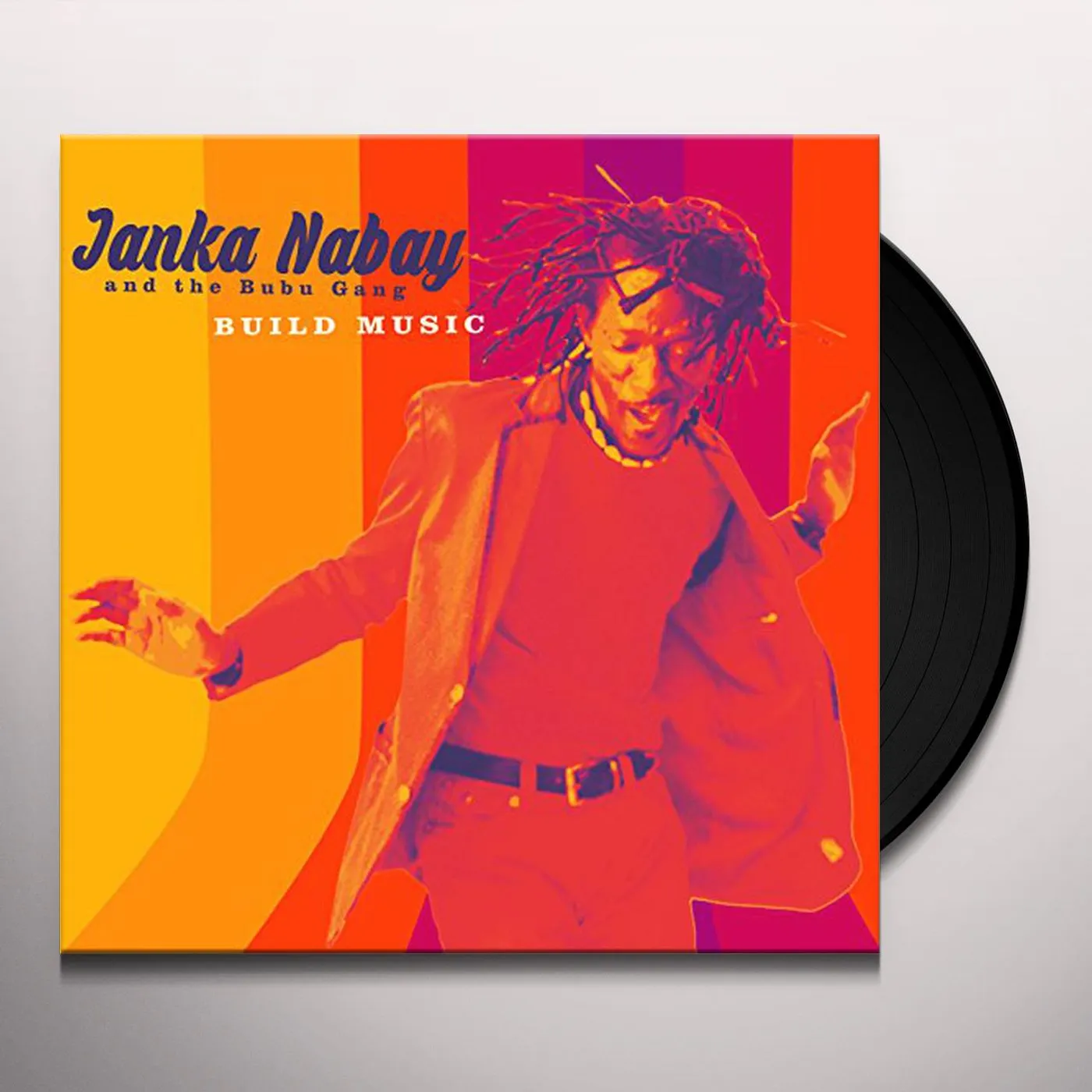 Janka Nabay and the Bubu Gang Build Music Vinyl Record