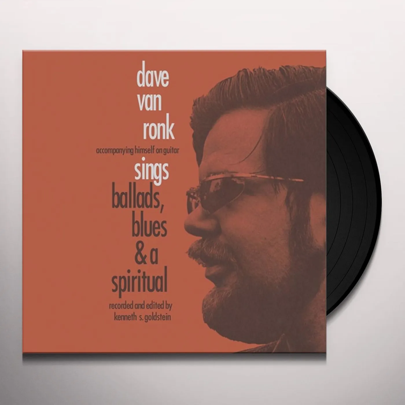 Dave Van Ronk SINGS BALLADS BLUES & A SPIRITUAL Vinyl Record