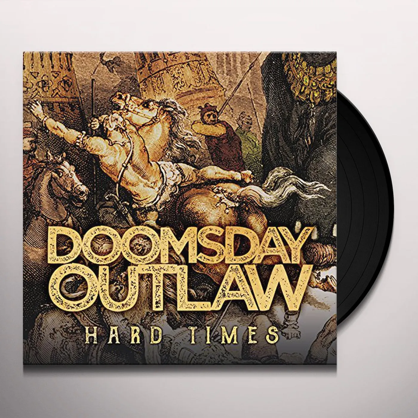 Doomsday Outlaw Hard Times Vinyl Record