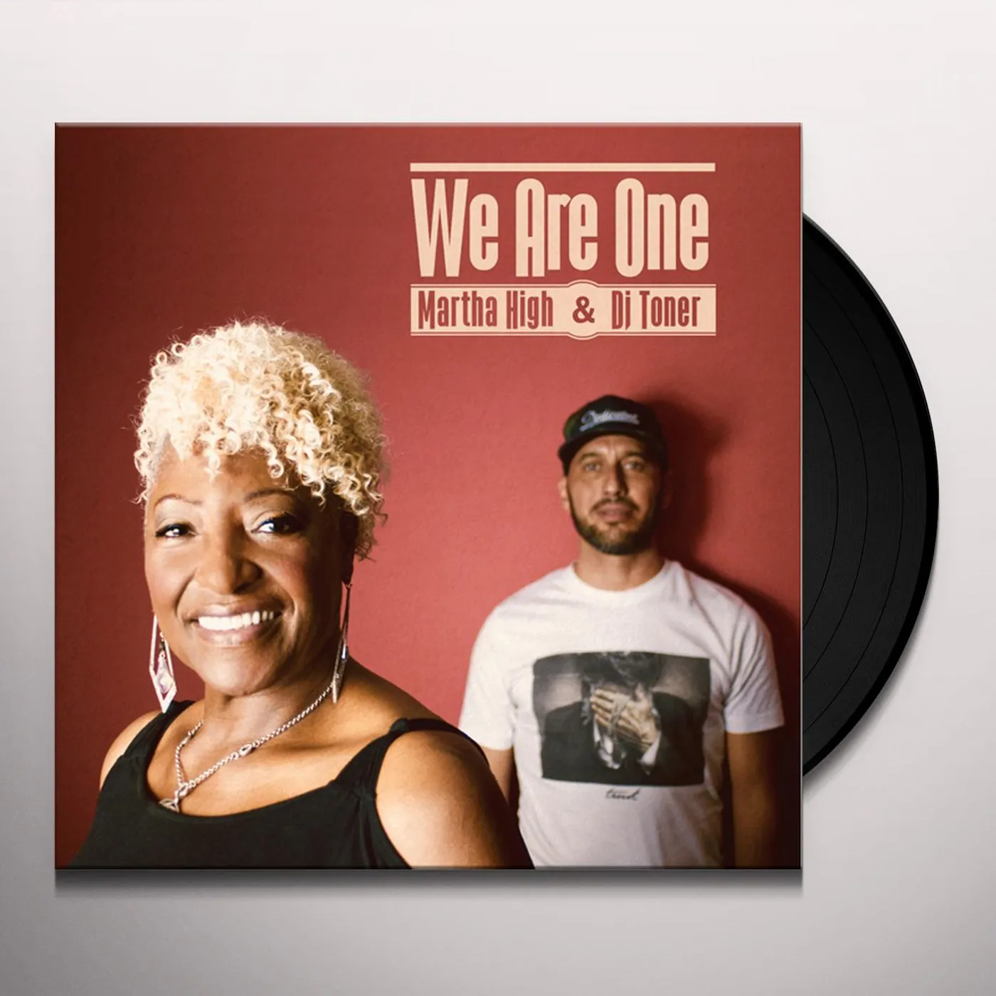 Martha High & Dj Toner WE ARE ONE Vinyl Record