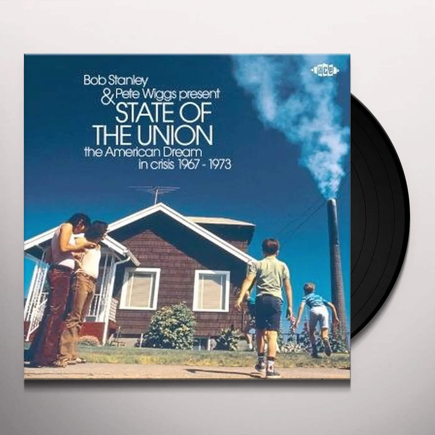 Bob Stanley STATE OF THE UNION: AMERICAN DREAM IN CRISIS 67-73 Vinyl Record