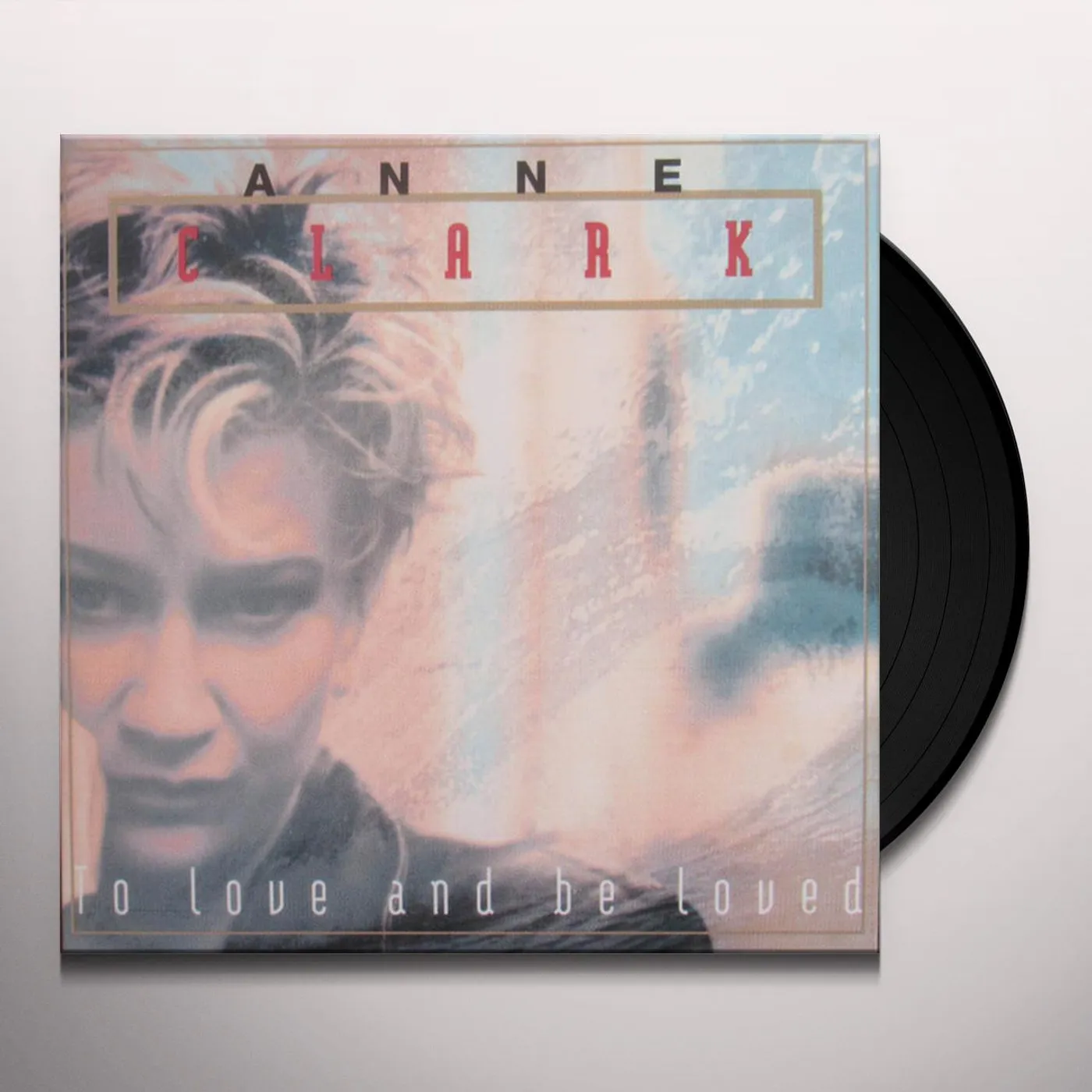Anne Clark To Love and Be Loved Vinyl Record