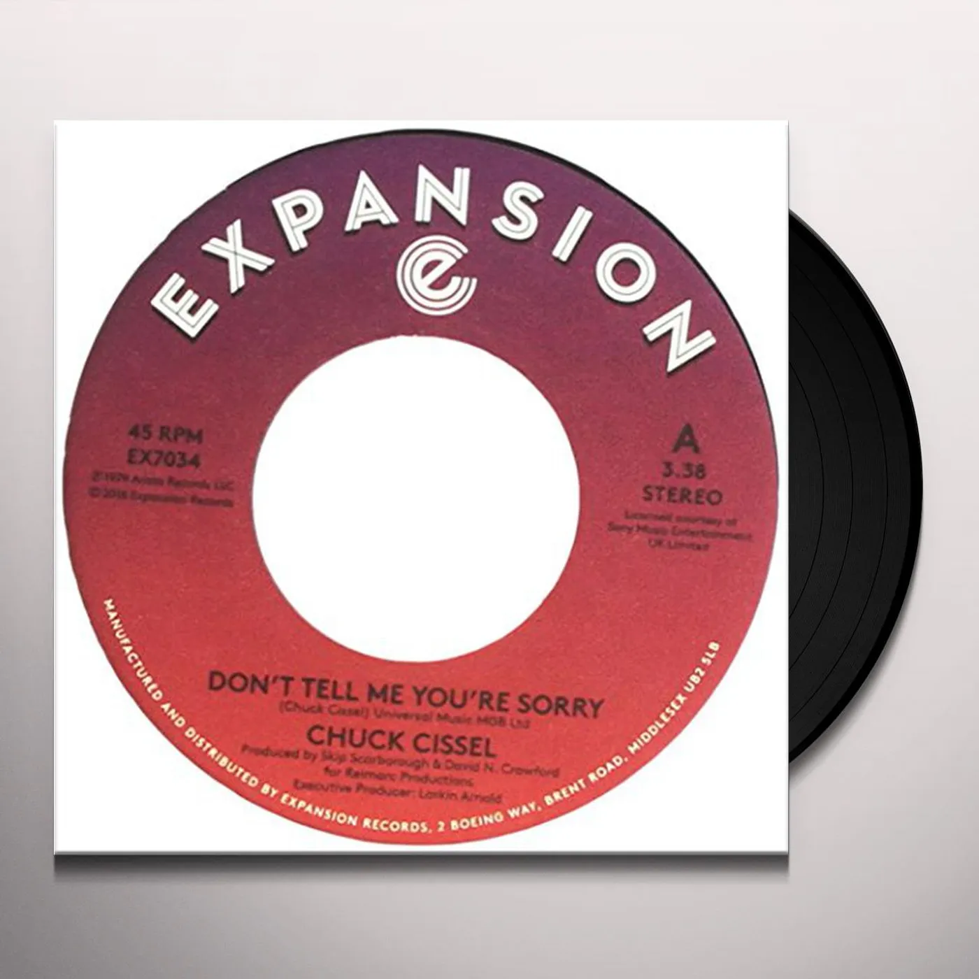 Chuck Cissel DON'T TELL ME YOU'RE SORRY / DO YOU BELIEVE Vinyl Record