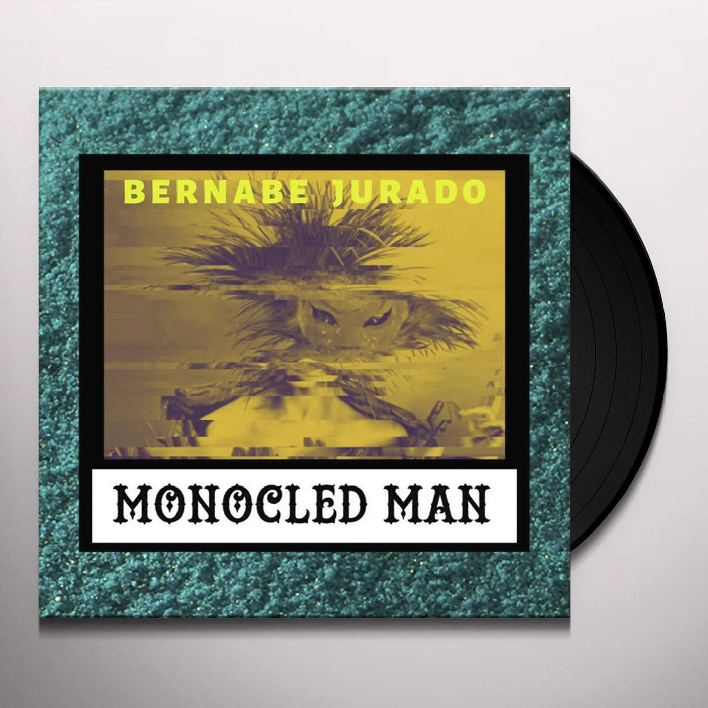 Monocled Man Bernabe Jurado Vinyl Record