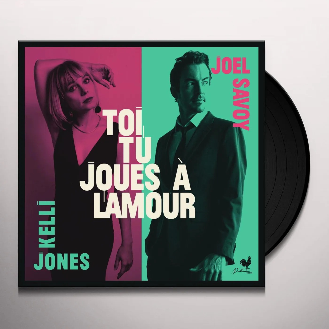 Kelli Jones & Joel Savoy TOI TU JOUES A LAMOUR Vinyl Record