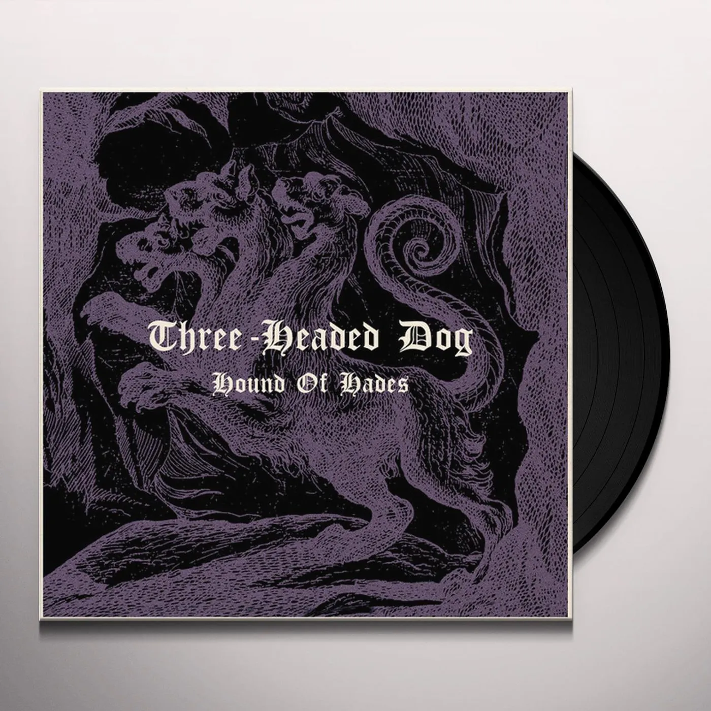 Three-Headed Dog HOUND OF HADES Vinyl Record