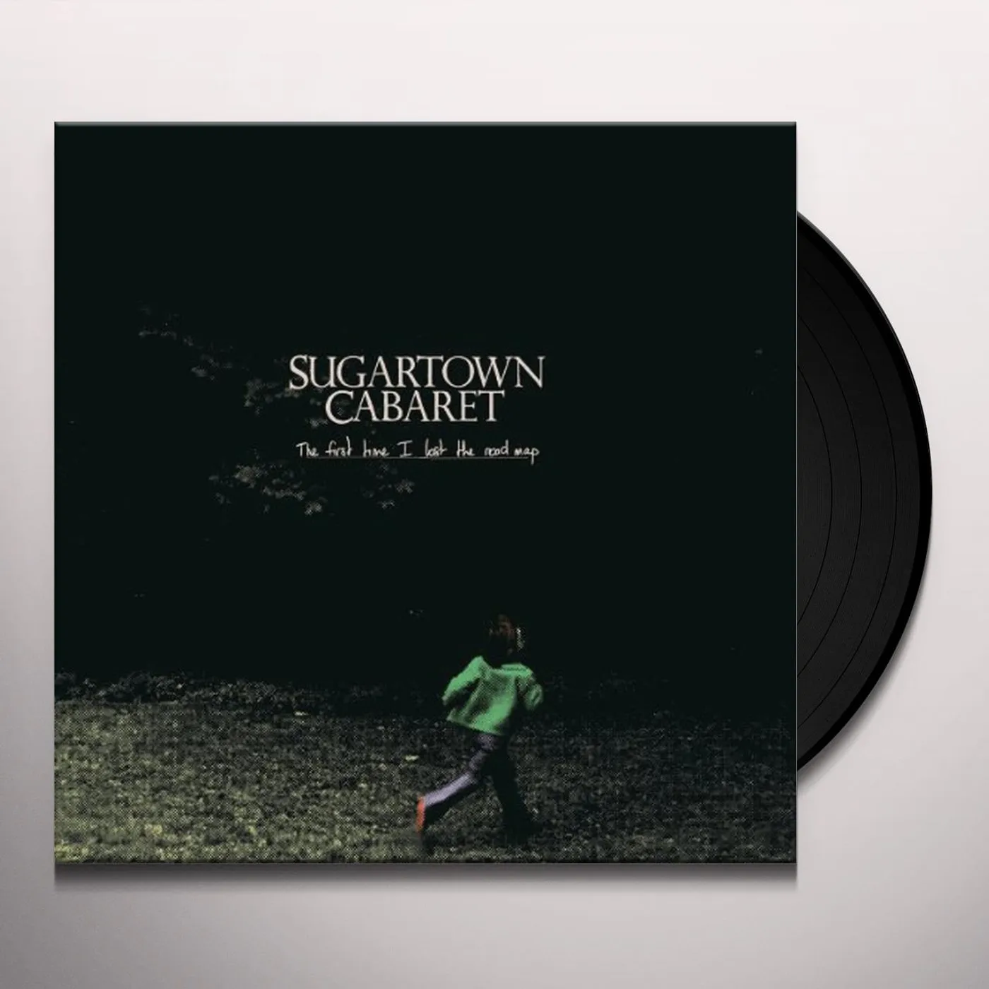 Sugartown Cabaret FIRST TIME I LOST THE ROAD MAP Vinyl Record
