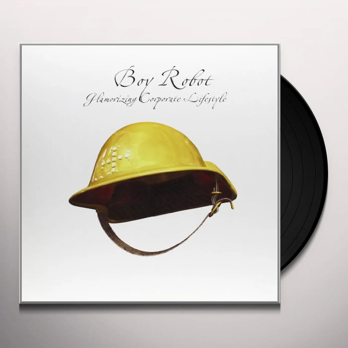 Boy Robot Glamorizing Corporate Lifestyle Vinyl Record