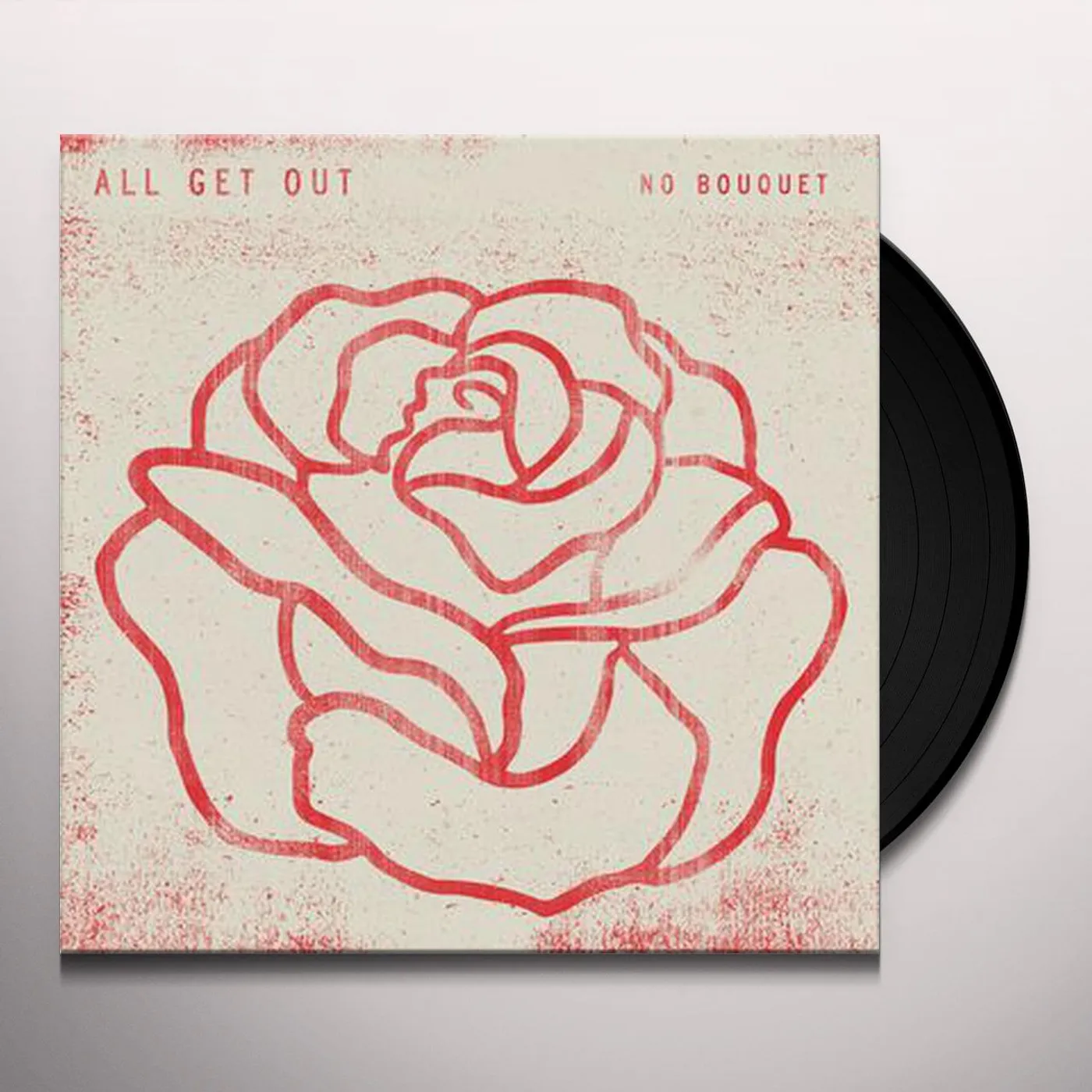 All Get Out No Bouquet Vinyl Record