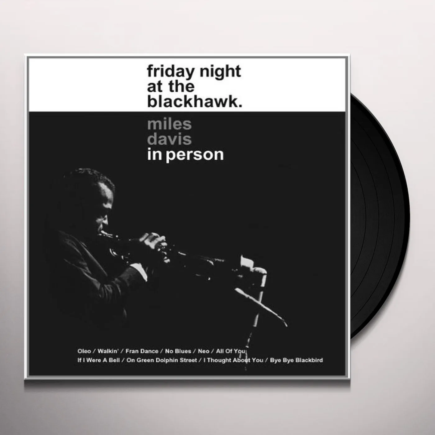Miles Davis IN PERSON FRIDAY NIGHT AT THE BLACKHAWK Vinyl Record