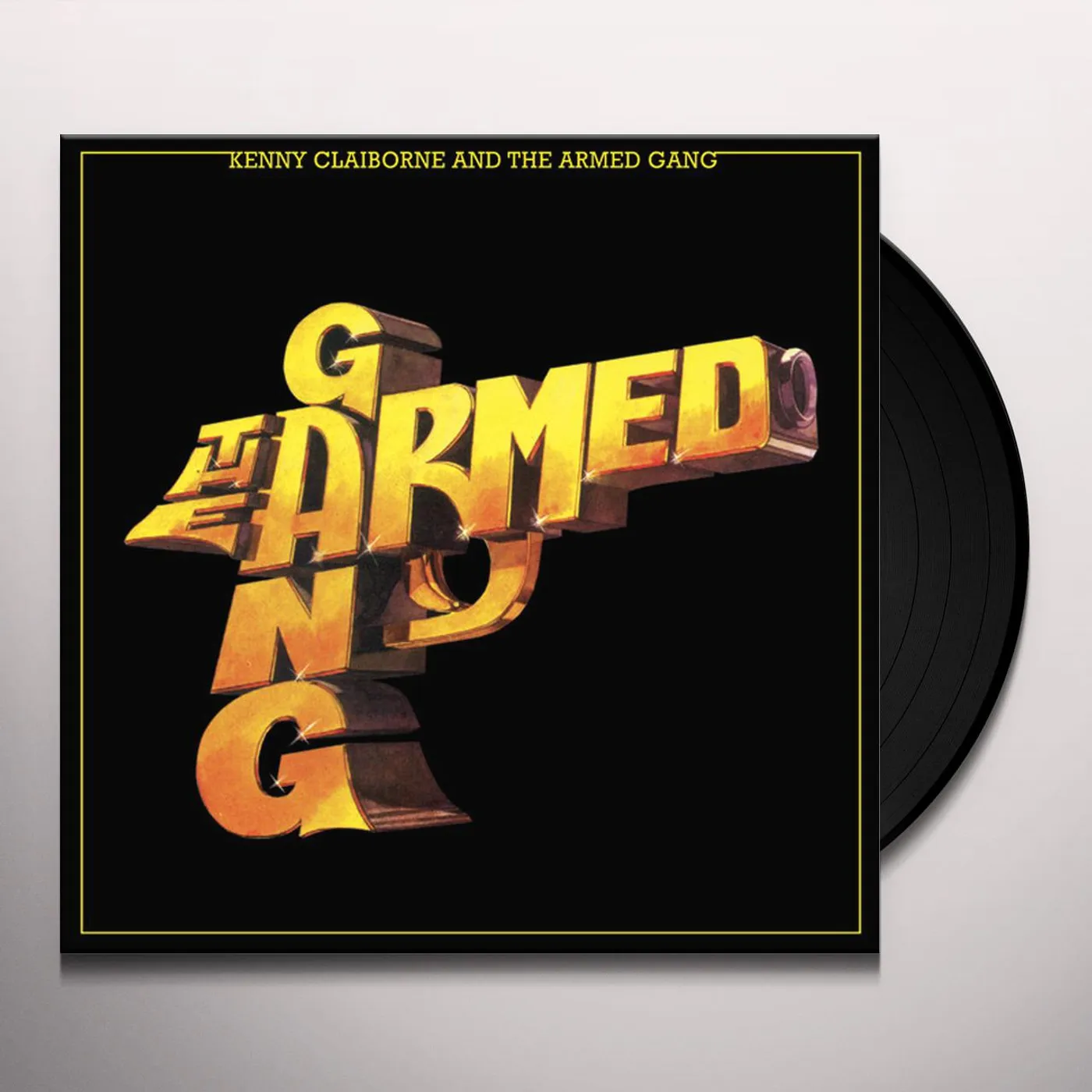 KENNY CLAIBORNE & The Armed Gang Vinyl Record