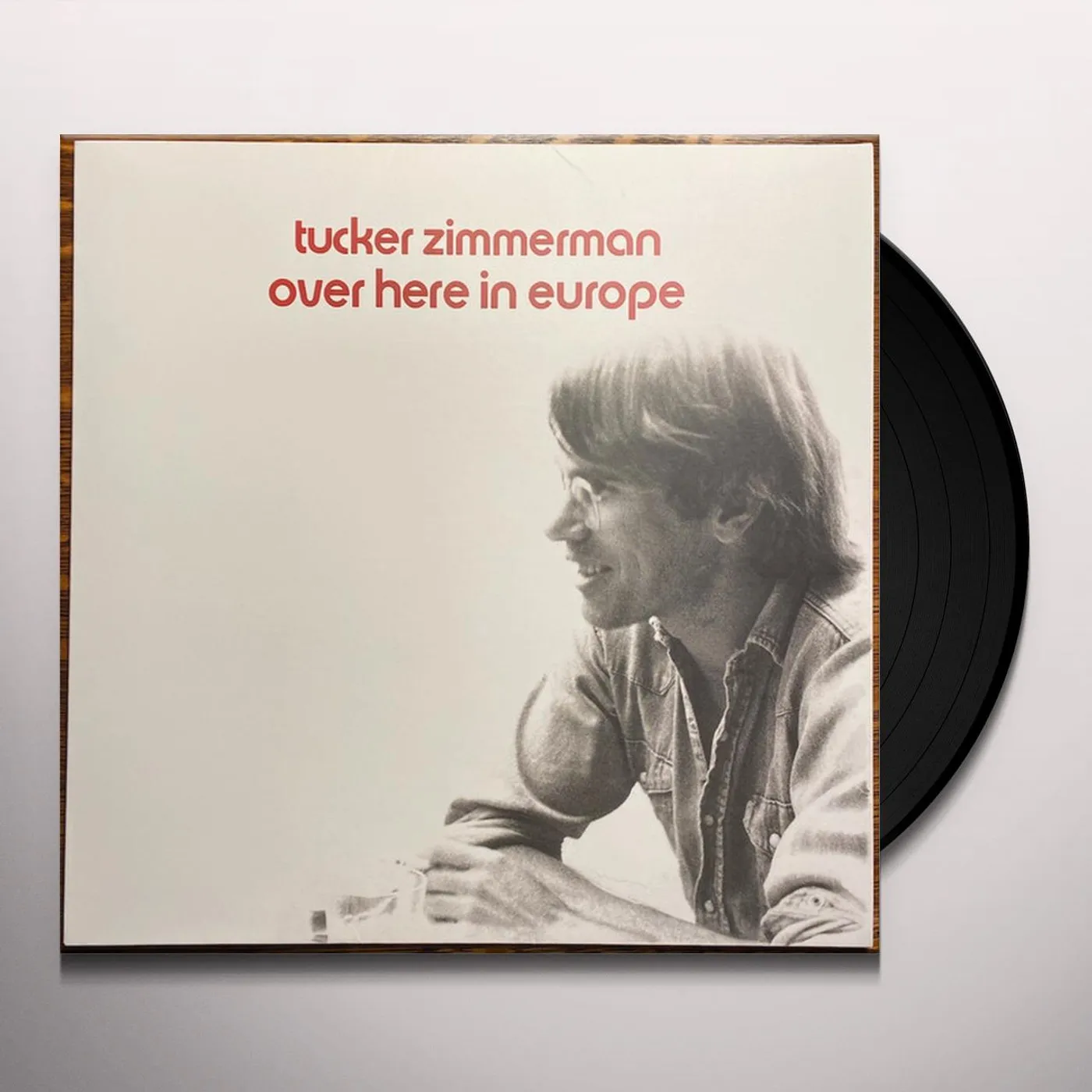 Tucker Zimmerman OVER HERE IN EUROPE Vinyl Record