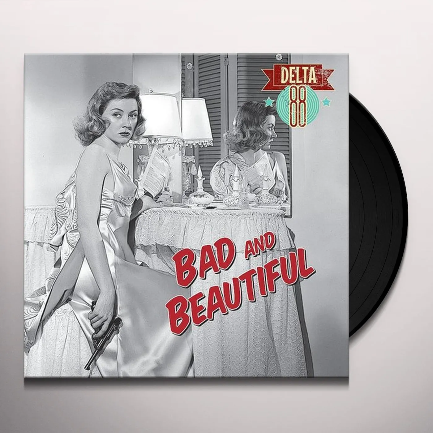 Delta 88 BAD & BEAUTIFUL Vinyl Record