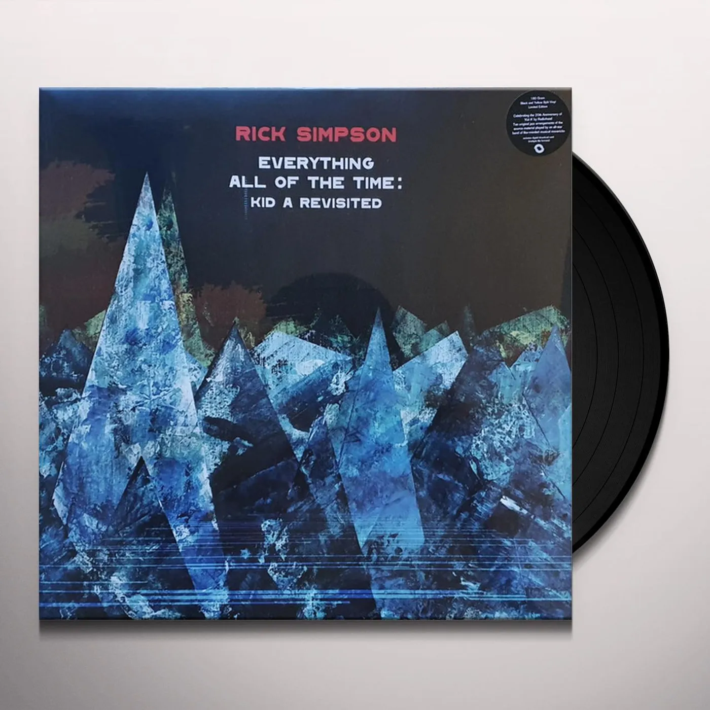 Rick Simpson Everything All of the Time: Kid A Revisited Vinyl Record