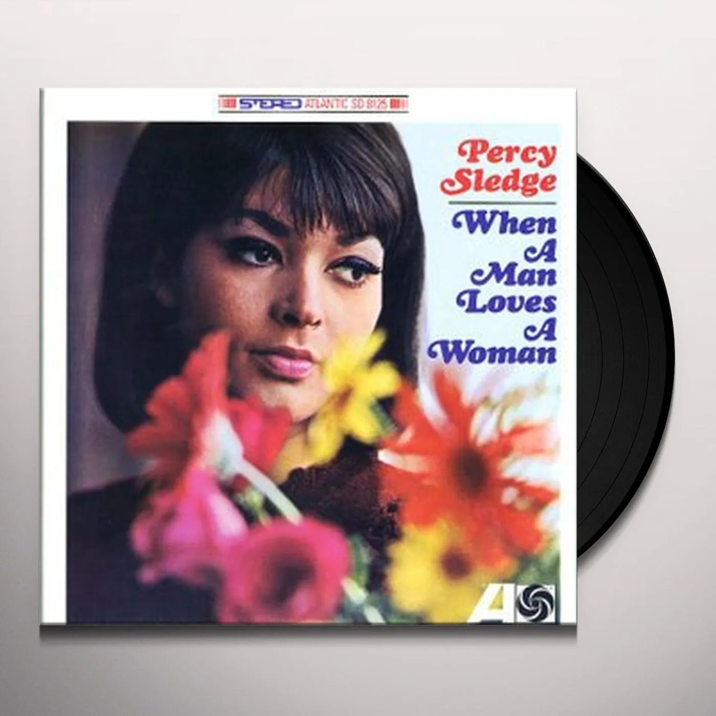 Percy Sledge WHEN A MAN LOVES A WOMAN Vinyl Record