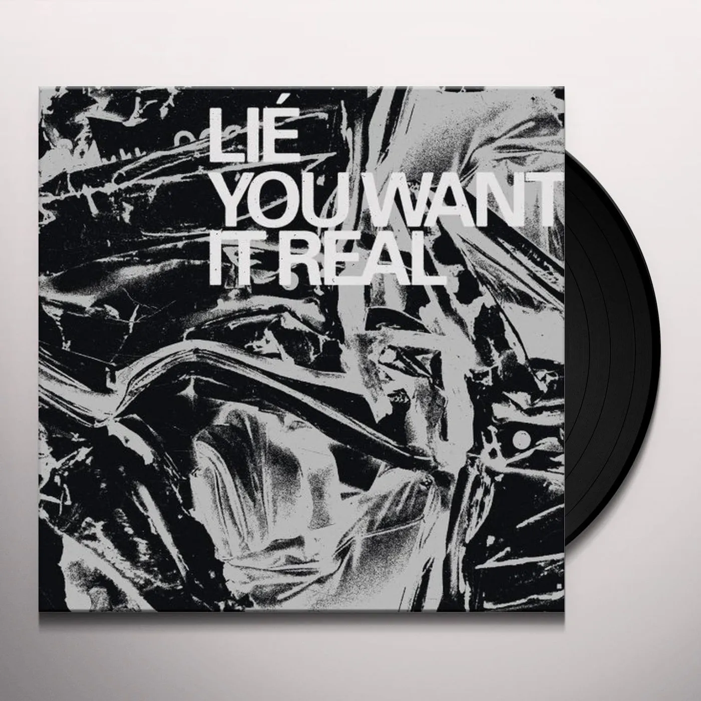 Lie YOU WANT IT REAL Vinyl Record