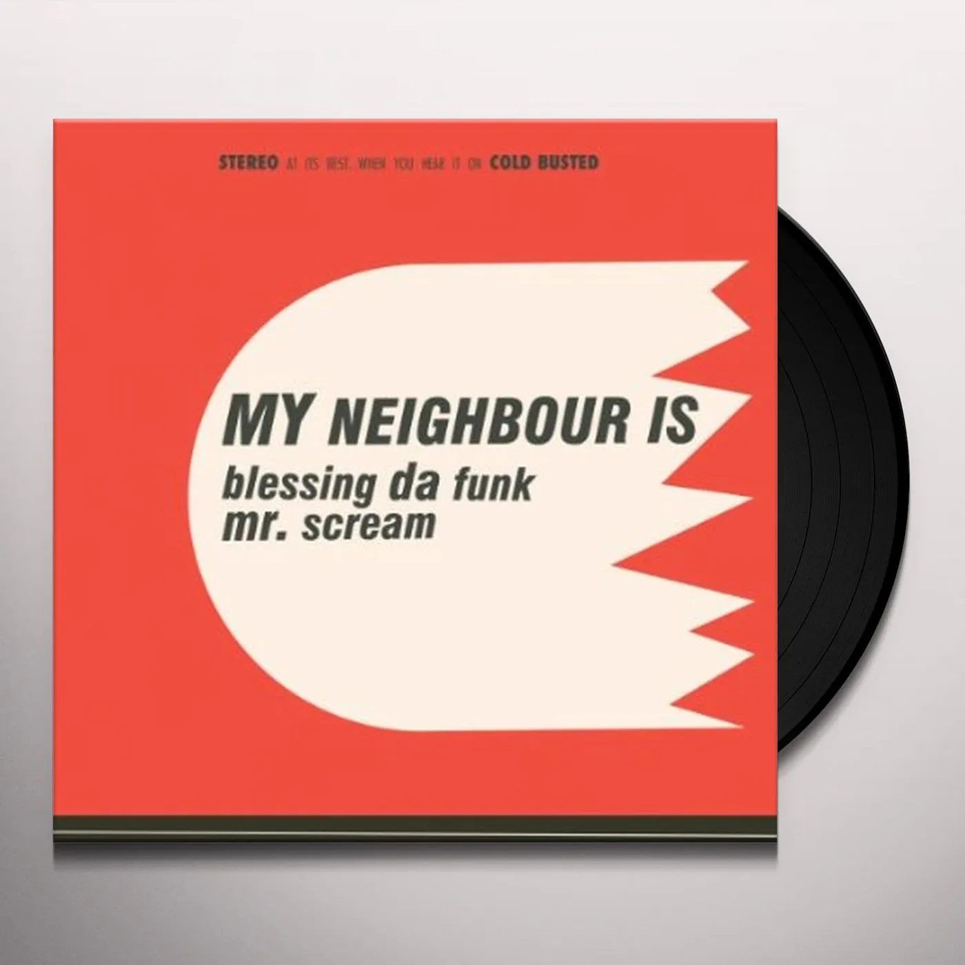 My Neighbour Is BLESSING DA FUNK / MR SCREAM Vinyl Record