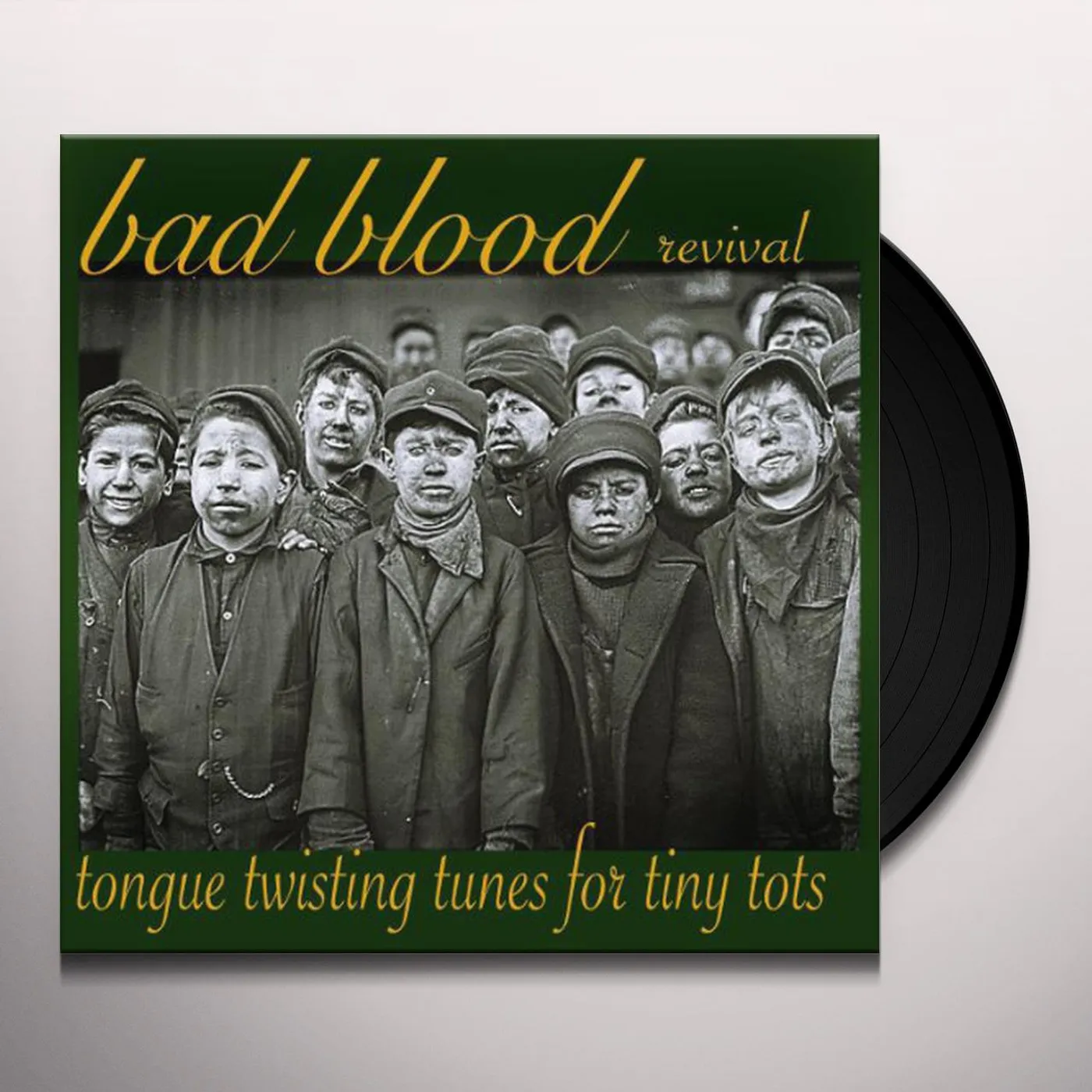 Bad Blood Revival Tongue Twisting Tunes for Tiny Tots Vinyl Record