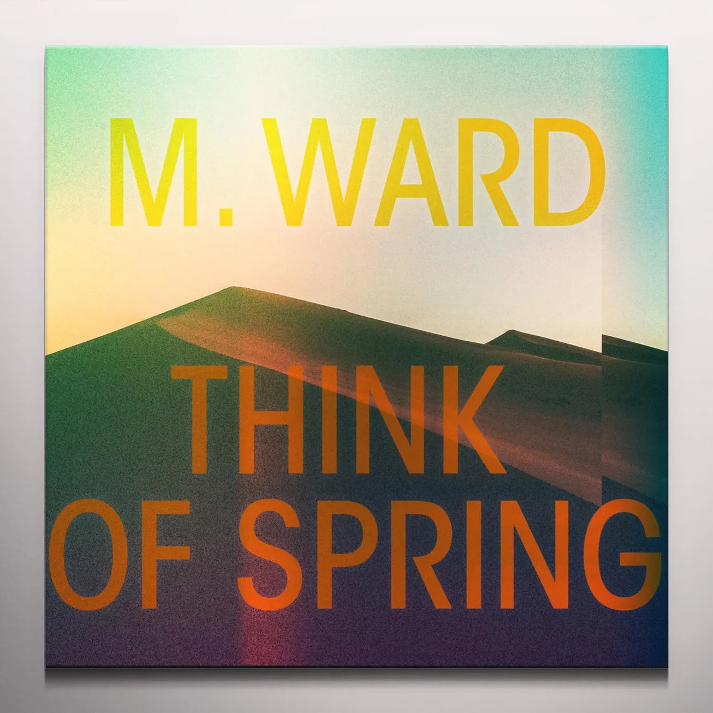 M. Ward THINK OF SPRING (TRANSLUCENT ORANGE VINYL) Vinyl Record