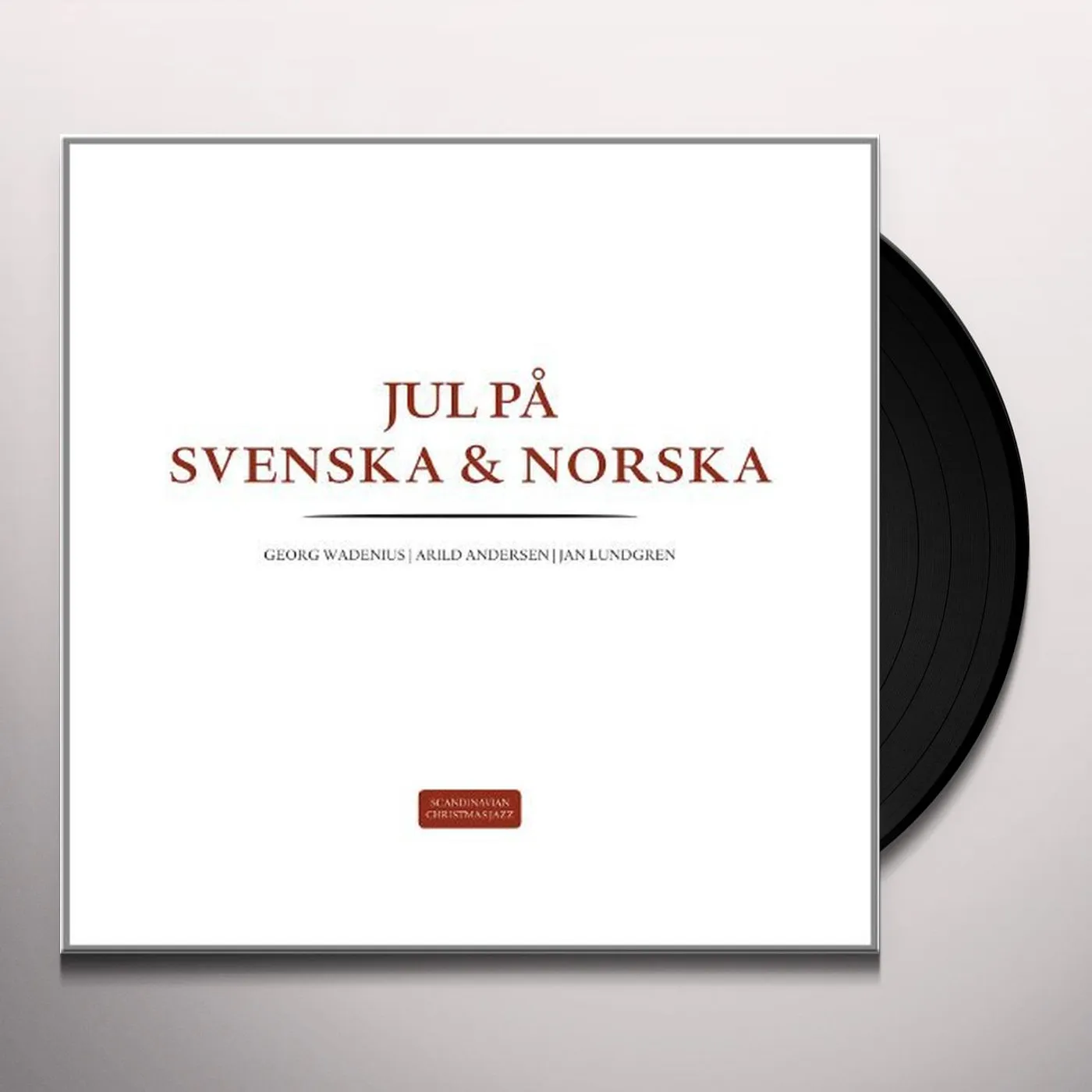 Wadenius/Andersen/Lundgren JUL PA NORSKA/JUL PA SVENSKA Vinyl Record