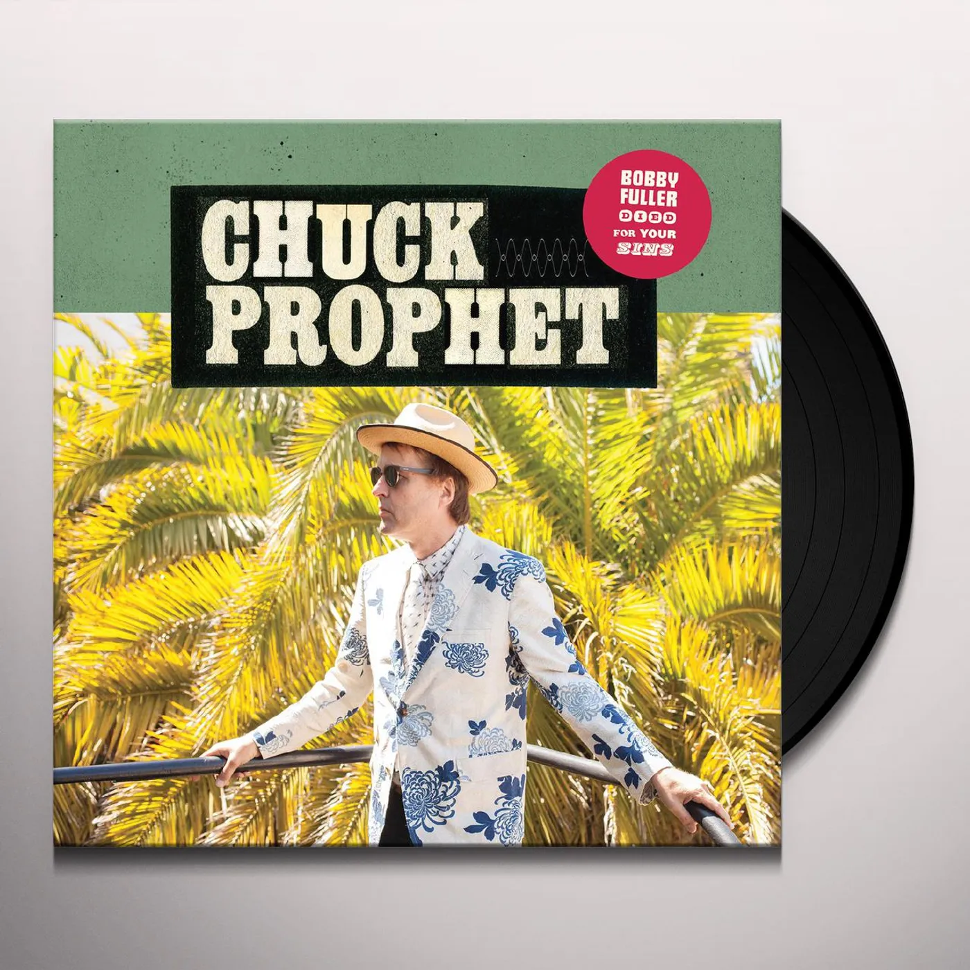 Chuck Prophet Bobby Fuller Died for Your Sins Vinyl Record