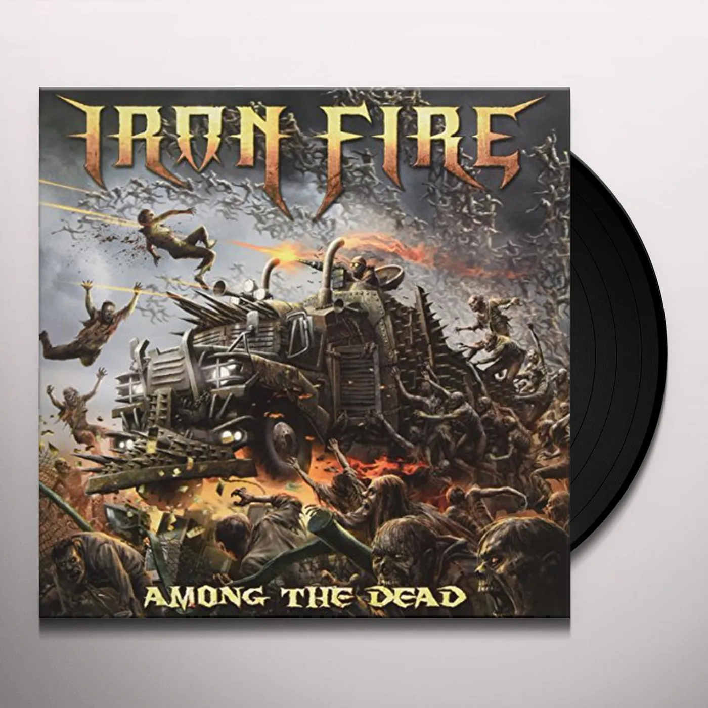 Iron Fire Among the Dead Vinyl Record