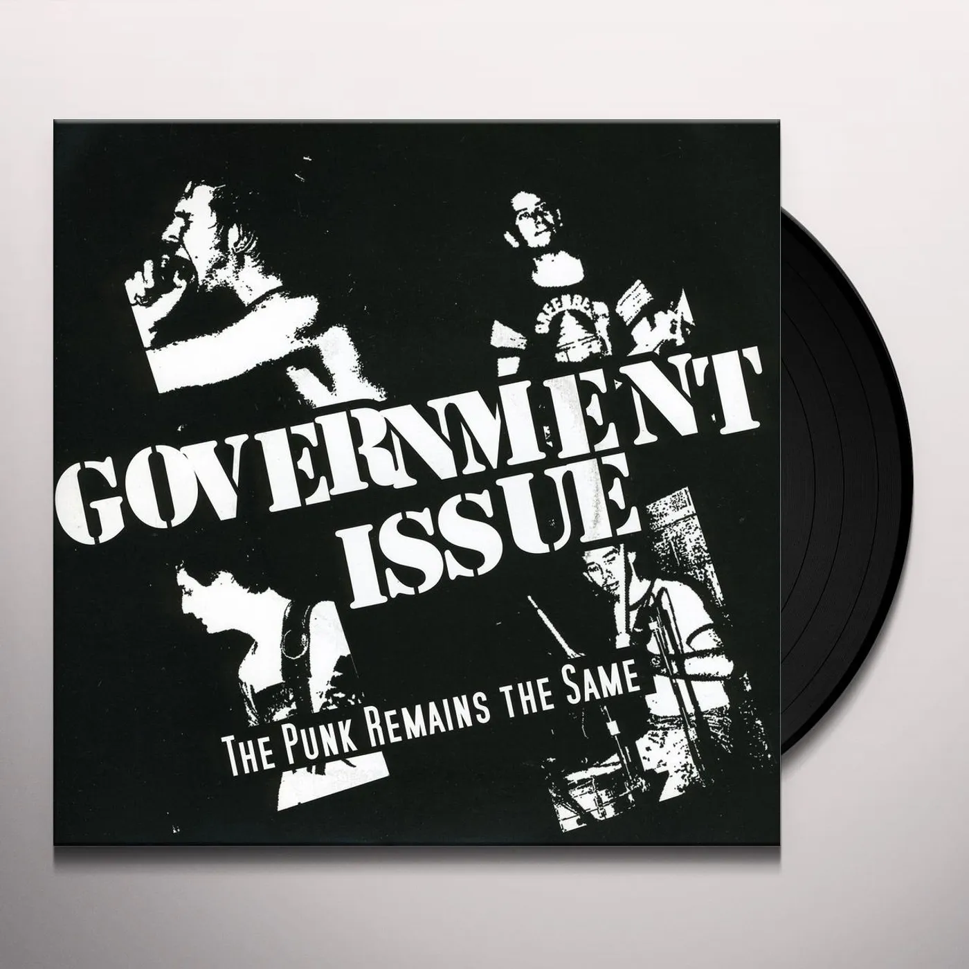 Government Issue PUNK REMAINS THE SAME Vinyl Record