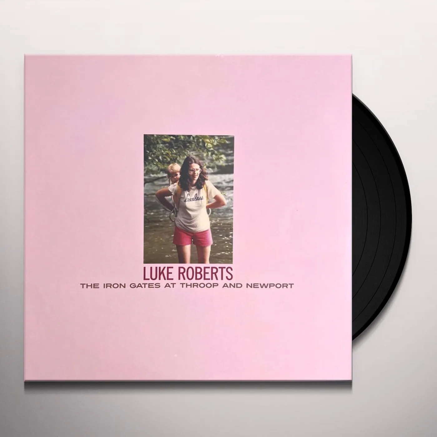 Luke Roberts IRON GATES AT THROOP & NEWPORT Vinyl Record