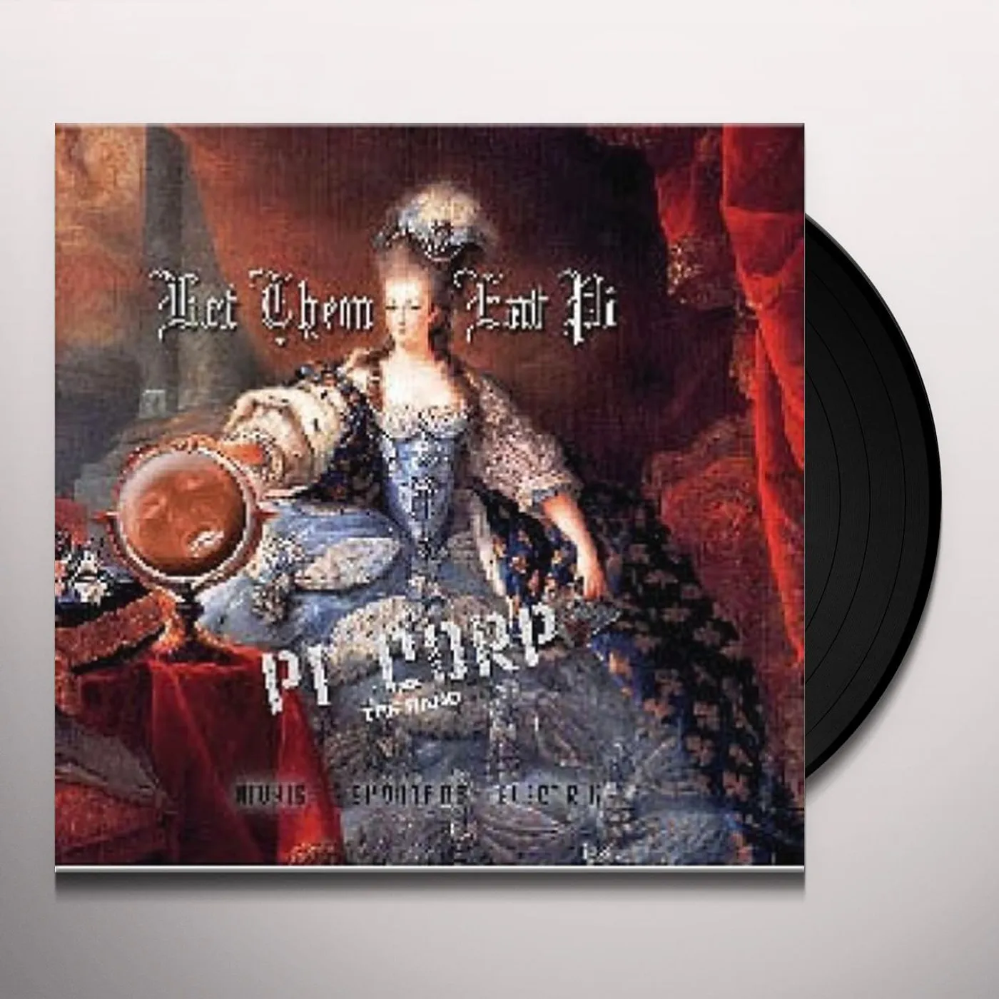 Pi Corp LET THEM EAT PI Vinyl Record