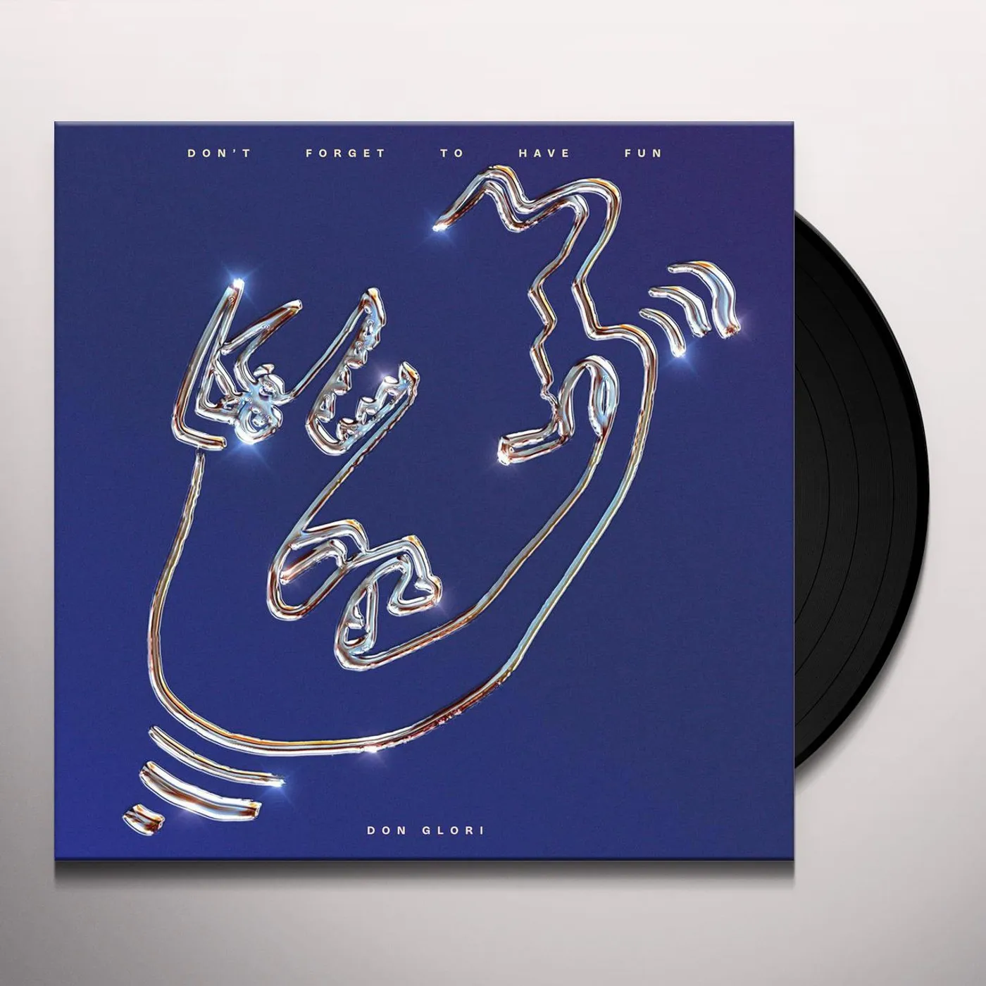 Don Glori Don't Forget To Have Fun Vinyl Record