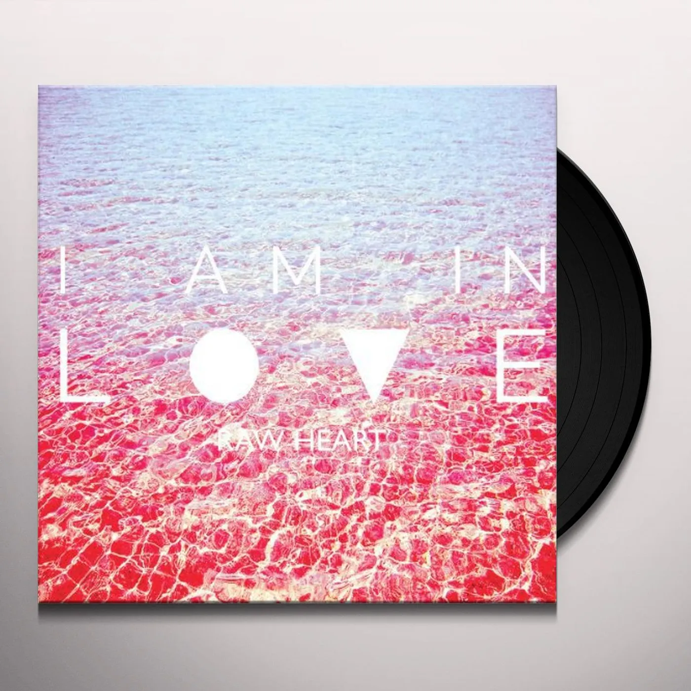 I Am In Love Raw Heart Vinyl Record