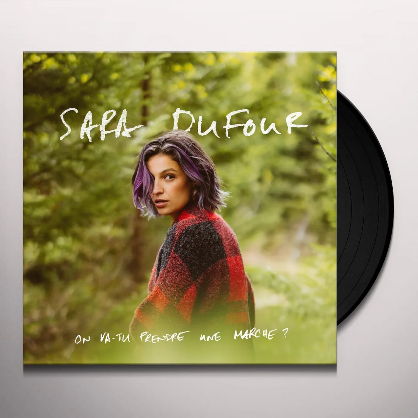 Sara Dufour ON VA-TU PRENDRE UNE MARCH Vinyl Record