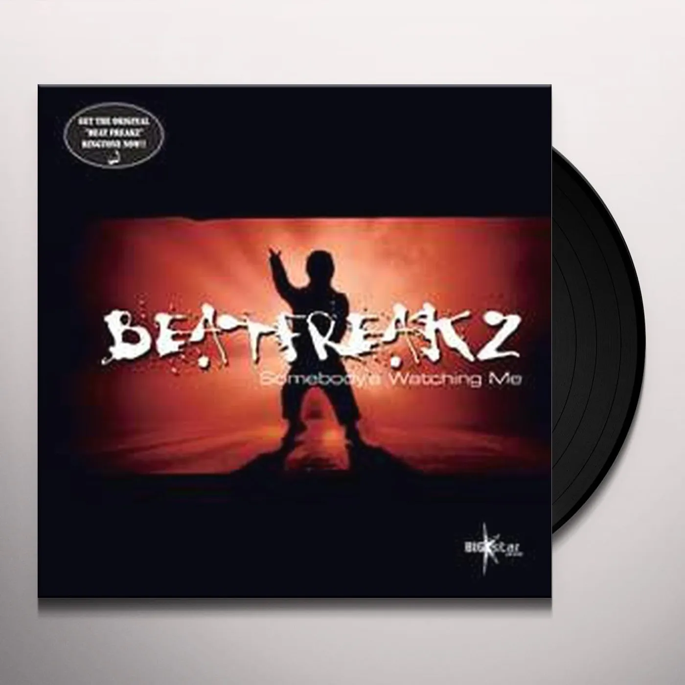 BeatFreakz SOMEBODY'S WATCHING ME Vinyl Record