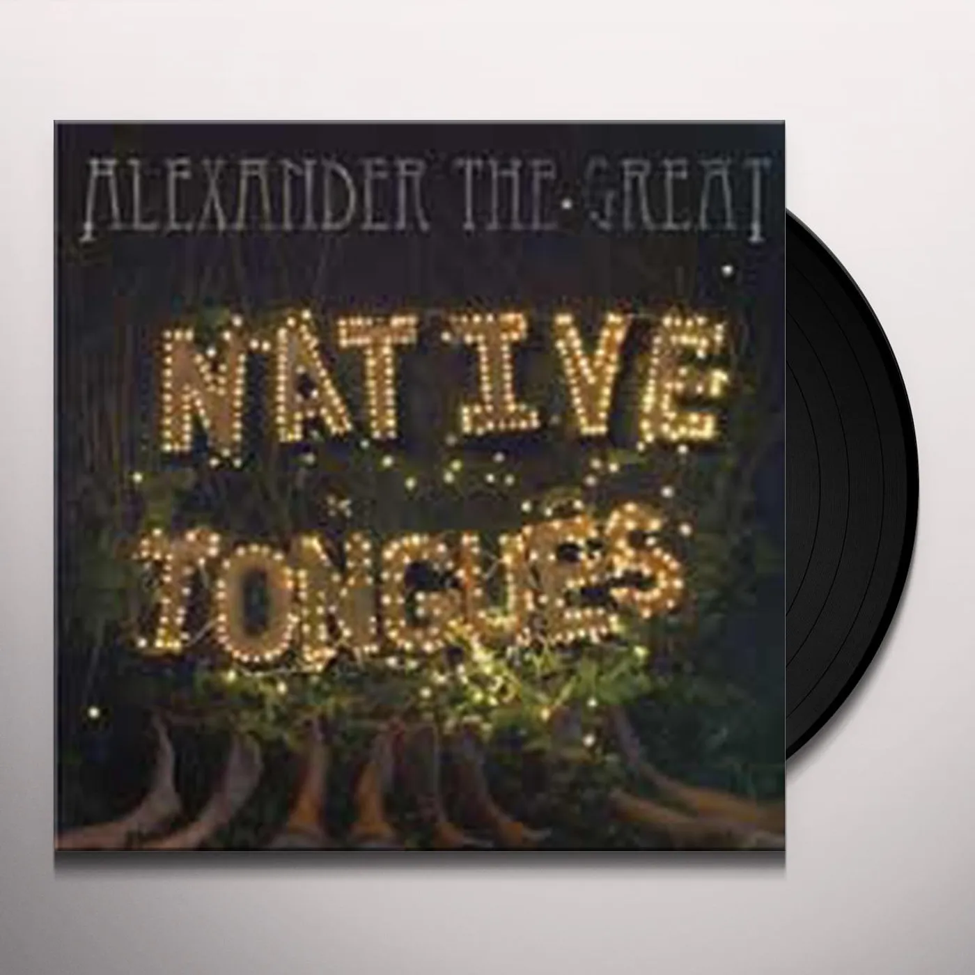 Alexander the Great NATIVE TONGUES Vinyl Record