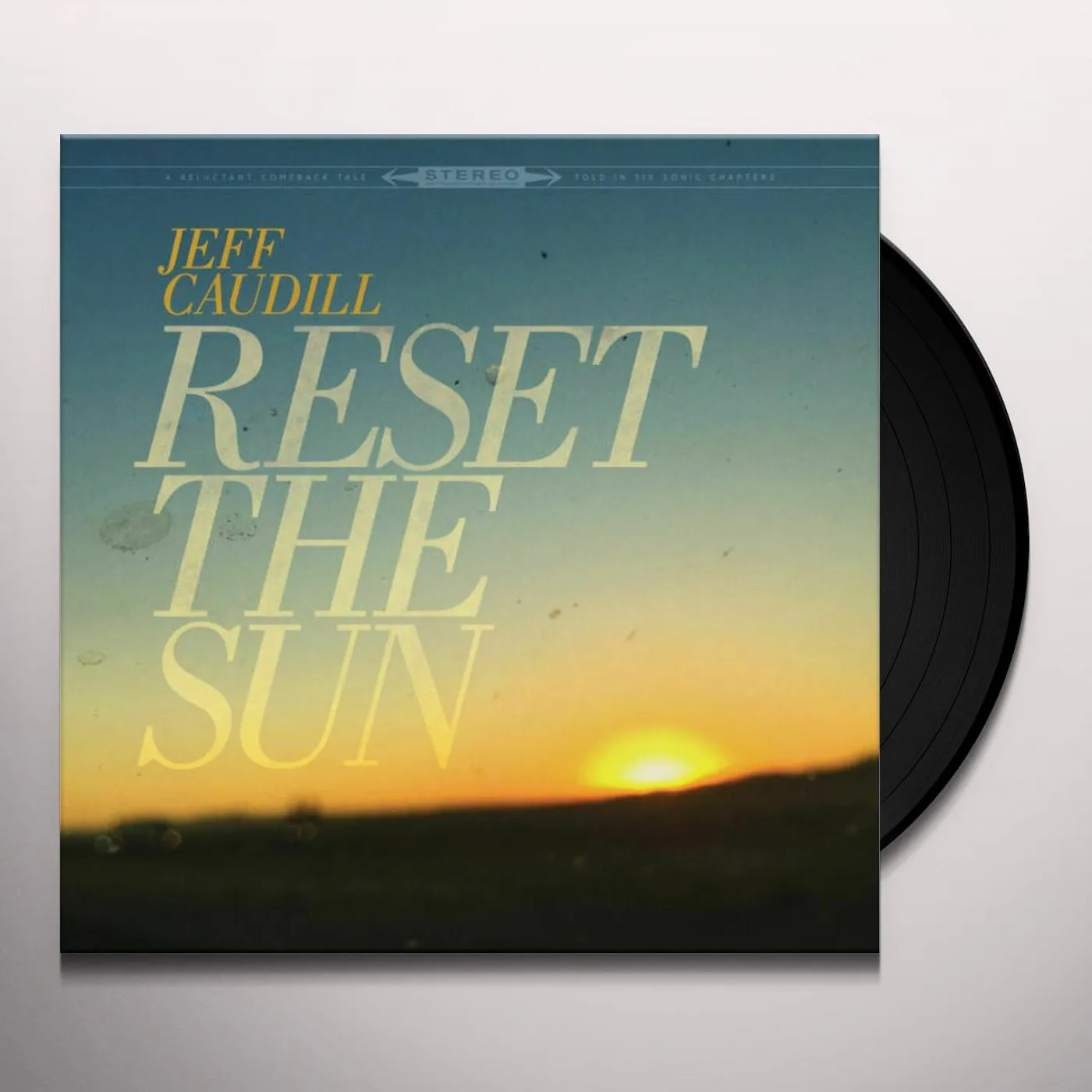 Jeff Caudill Reset The Sun Vinyl Record