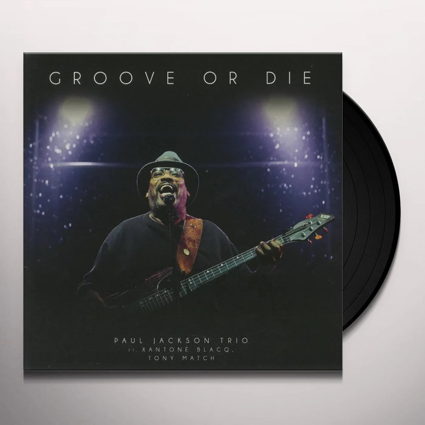 Paul Jackson Groove or Die Vinyl Record