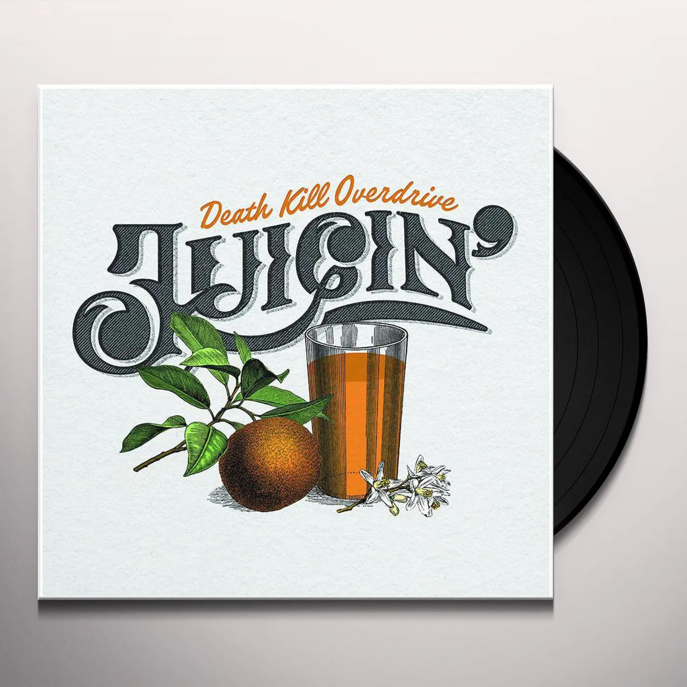 Death Kill Overdrive Juicin Vinyl Record