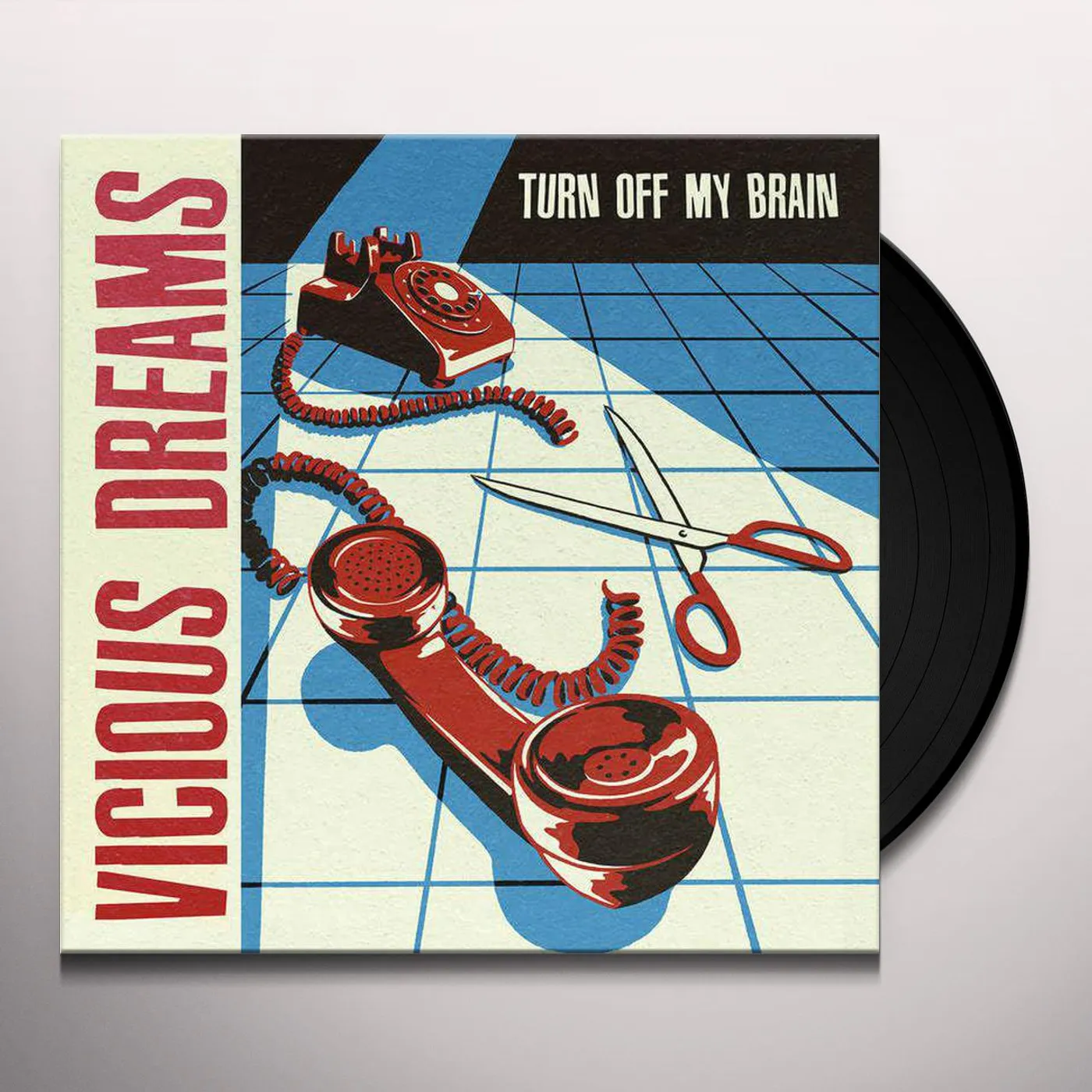 Vicious Dreams Turn Off My Brain Vinyl Record