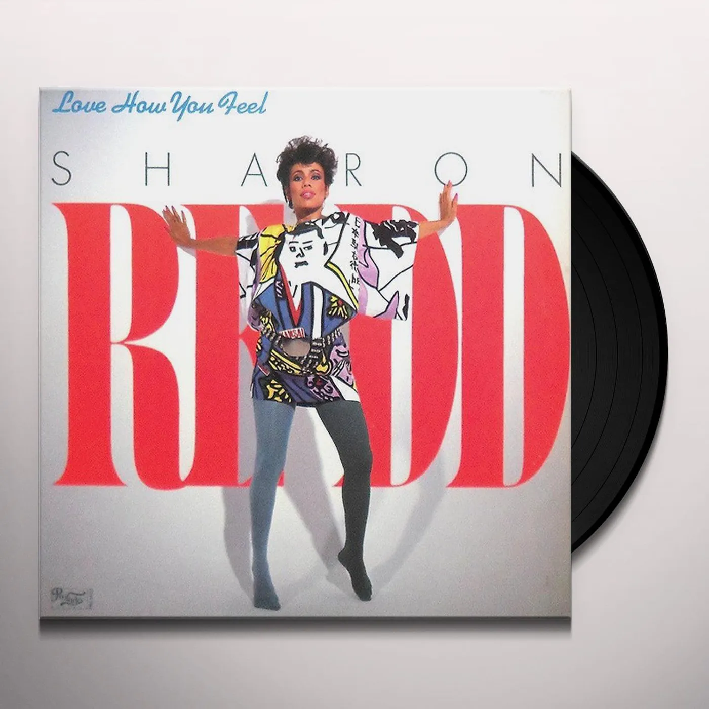 Sharon Redd LOVE HOW YOU FEEL/YOU GOT MY LOVE Vinyl Record